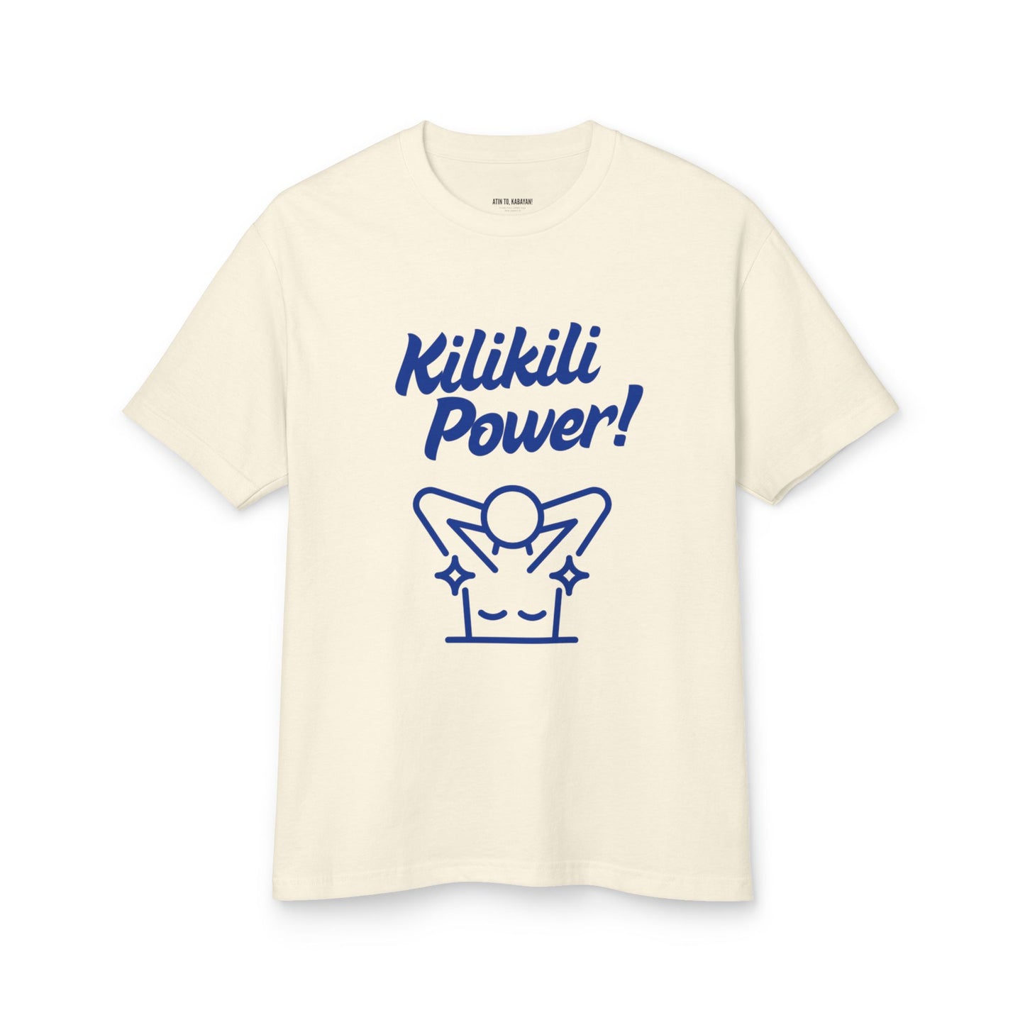 Kilikili Power! Unisex Tee