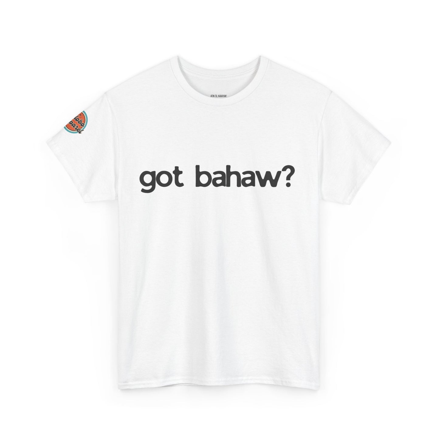Got Bahaw Cotton Tee